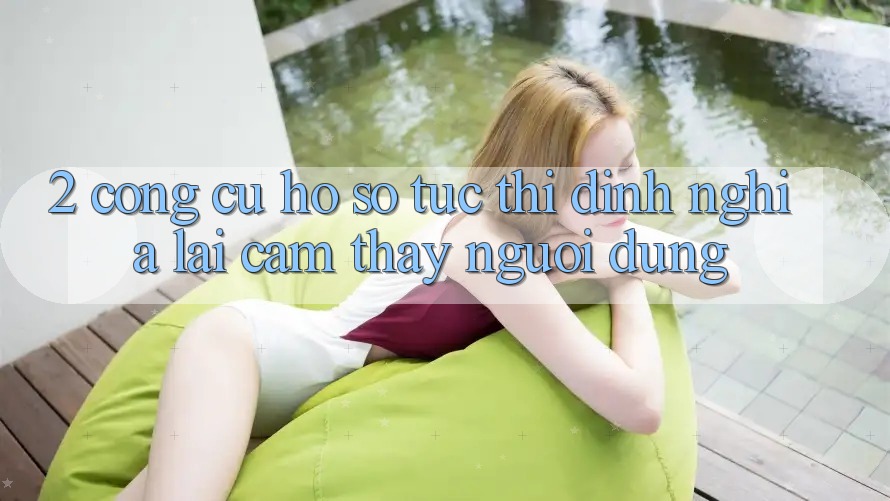 2. Công cụ “Hồ sơ tức thì” - Định nghĩa lại cảm thấy người dùng