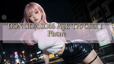 bongdaso66 apk trò chơi iPhone