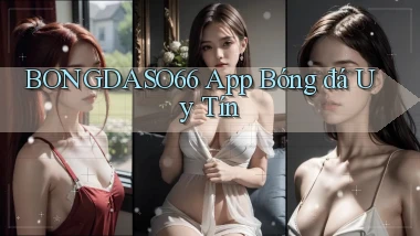 bongdaso66 app bóng đá uy tín