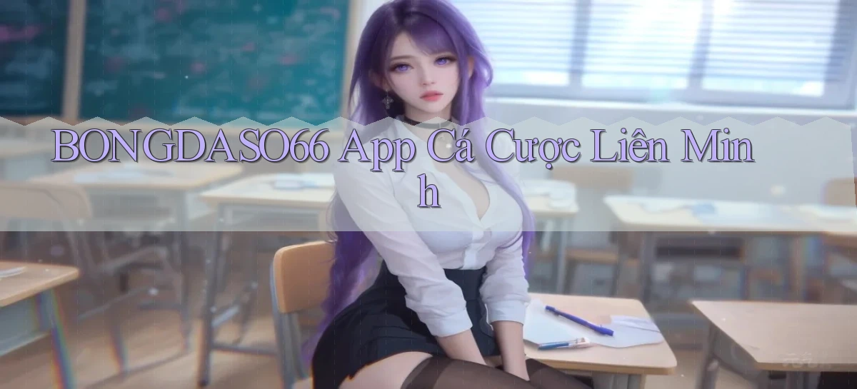 bongdaso66 app cá cược liên minh