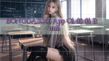 bongdaso66 app cá độ đá banh