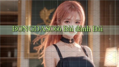 bongdaso66 bài đánh bài