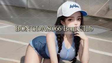 bongdaso66 bom club