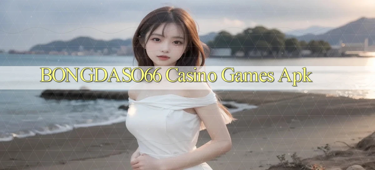 bongdaso66 casino games apk