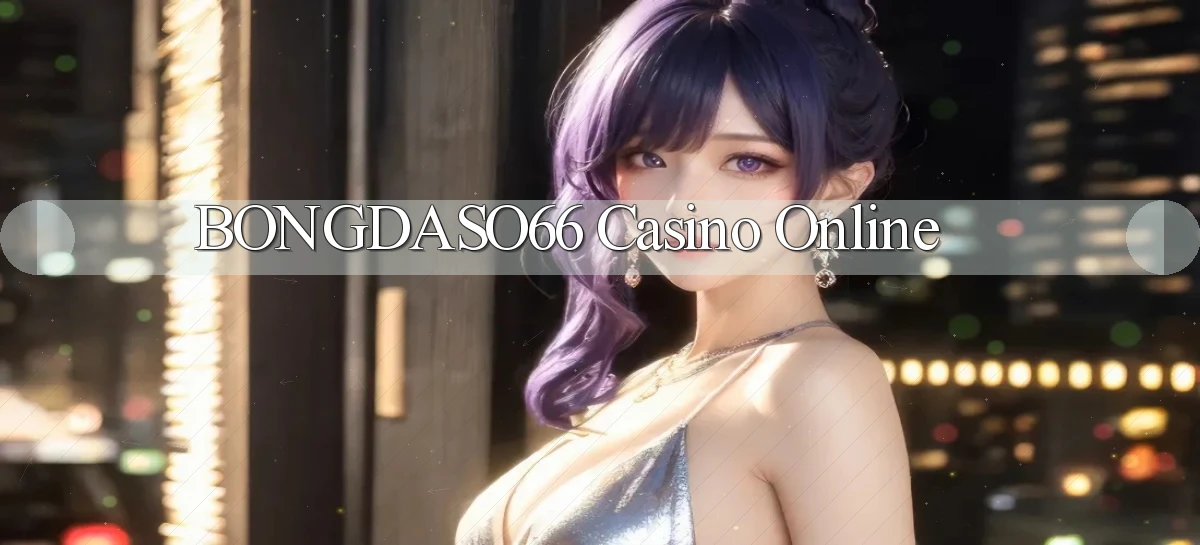 bongdaso66 casino online
