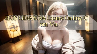 bongdaso66 casino online com vn