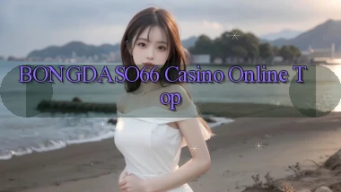 bongdaso66 casino online top