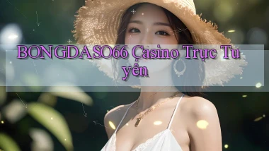 bongdaso66 casino trực tuyến