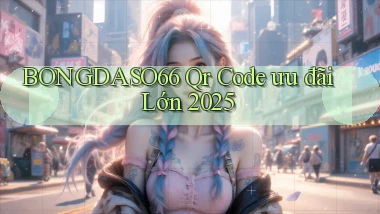bongdaso66 qr code ưu đãi lớn 2025