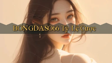 bongdaso66  tỷ lệ cược