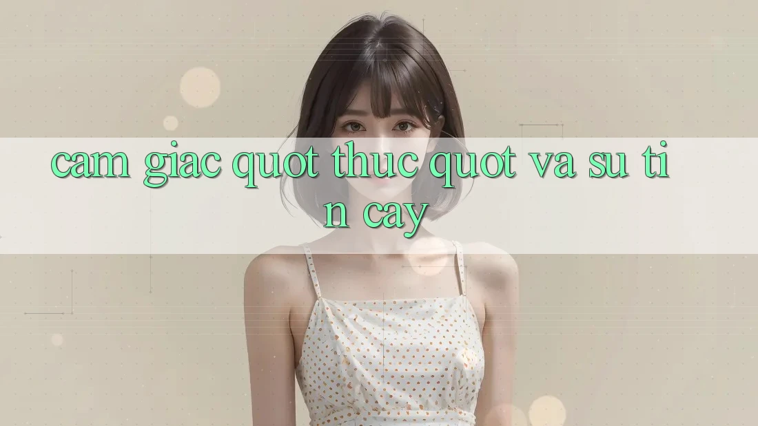 Cảm giác " thực" và sự tin cậy