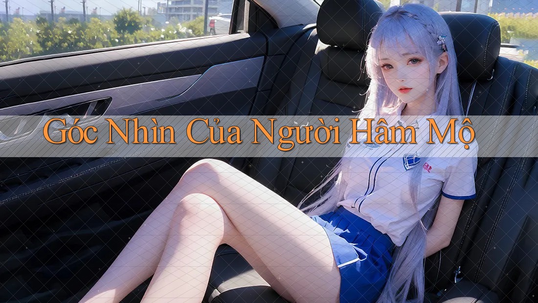 Góc Nhìn Của Người Hâm Mộ Góc Nhìn Của Người Hâm Mộ