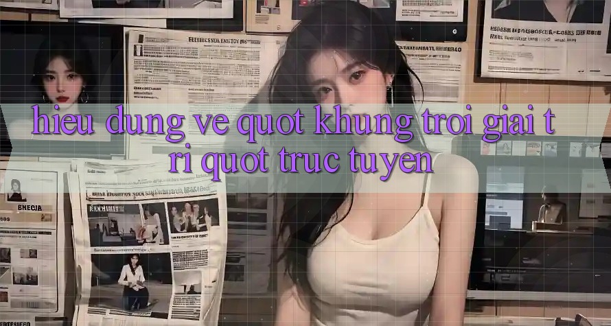 Hiểu Đúng Về " Khung Trời Giải Trí" Trực Tuyến
