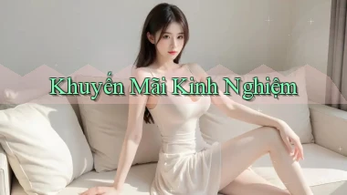 Khuyến mãi Kinh nghiệm