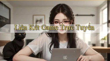 Liên kết Game trực tuyến