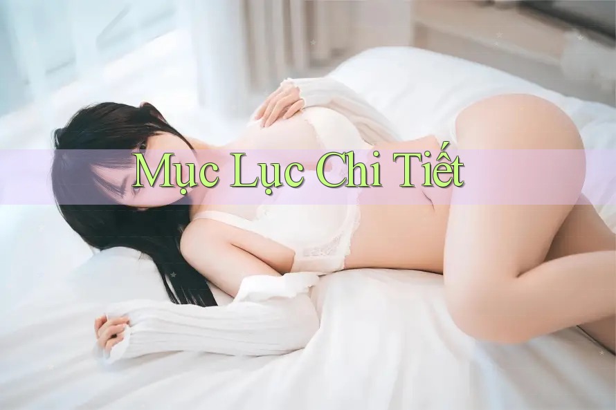 Mục Lục Chi Tiết