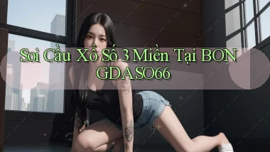 soi cầu xổ số 3 miền tại bongdaso66