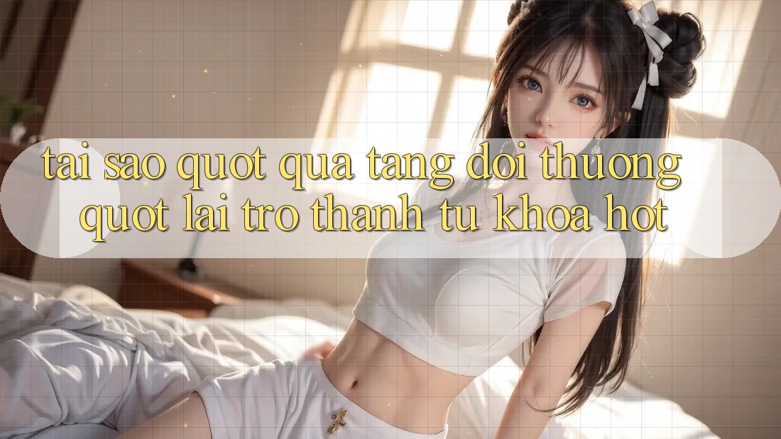 Tại sao " quà tặng đổi thưởng" lại trở thành từ khóa hot?