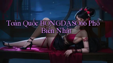 toàn quốc bongdaso66 phổ biến nhất