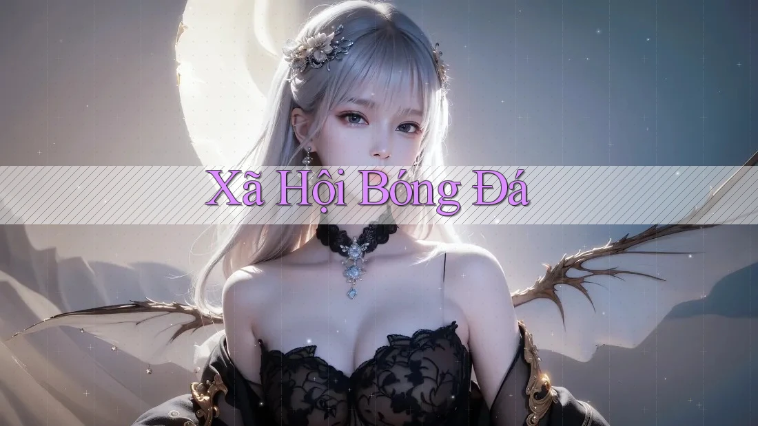 Xã Hội Bóng Đá